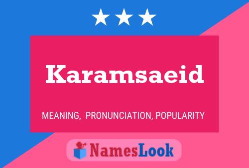 Poster del nome Karamsaeid