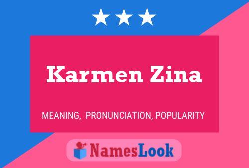 Poster del nome Karmen Zina