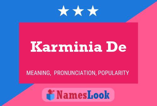 Poster del nome Karminia De