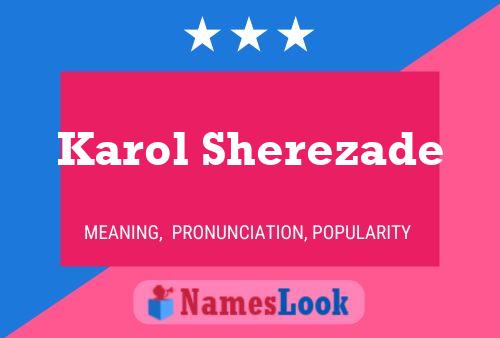 Poster del nome Karol Sherezade