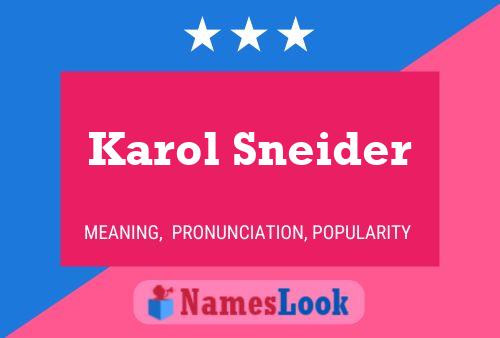 Poster del nome Karol Sneider