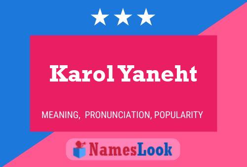 Poster del nome Karol Yaneht