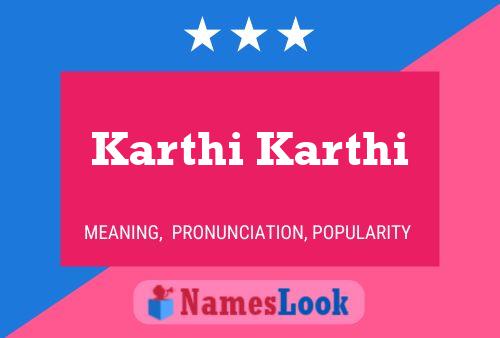 Poster del nome Karthi Karthi