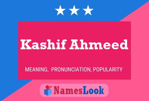 Poster del nome Kashif Ahmeed