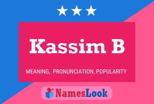 Poster del nome Kassim B