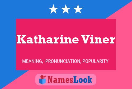 Poster del nome Katharine Viner