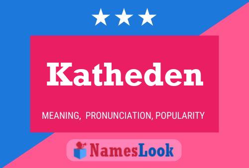 Poster del nome Katheden