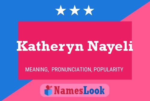 Poster del nome Katheryn Nayeli