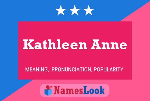 Poster del nome Kathleen Anne