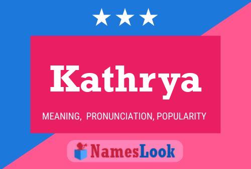 Poster del nome Kathrya