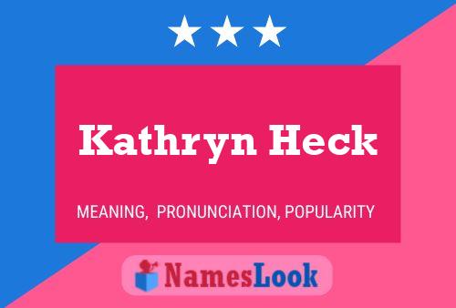 Poster del nome Kathryn Heck