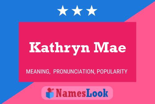 Poster del nome Kathryn Mae