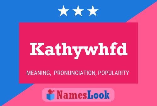 Poster del nome Kathywhfd