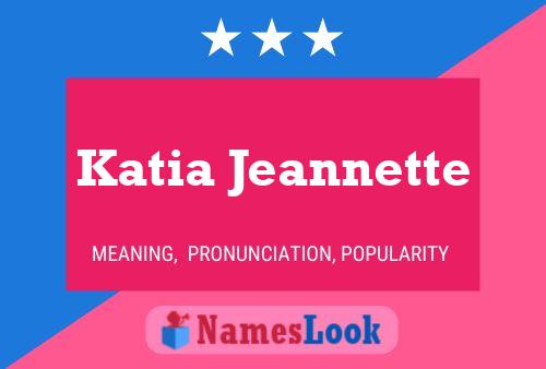 Poster del nome Katia Jeannette