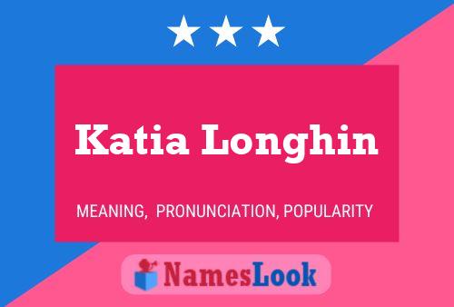 Poster del nome Katia Longhin