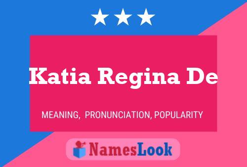 Poster del nome Katia Regina De