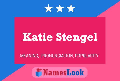 Poster del nome Katie Stengel