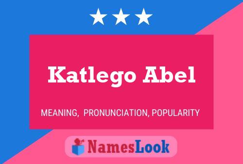 Poster del nome Katlego Abel