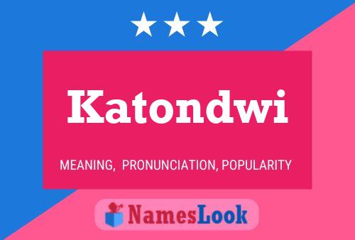 Poster del nome Katondwi