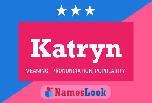 Poster del nome Katryn