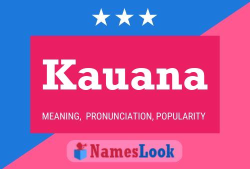 Poster del nome Kauana