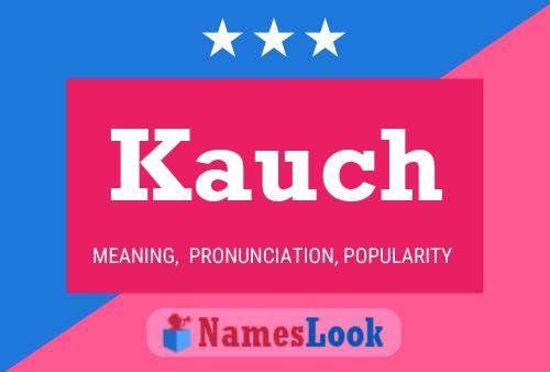 Poster del nome Kauch