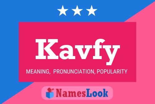 Poster del nome Kavfy