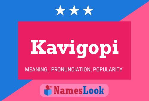 Poster del nome Kavigopi