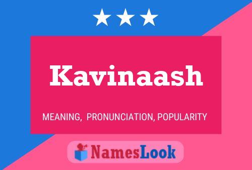 Poster del nome Kavinaash