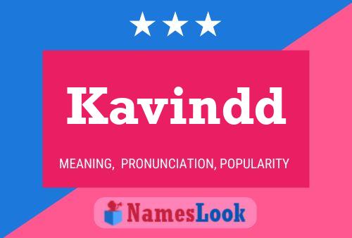 Poster del nome Kavindd