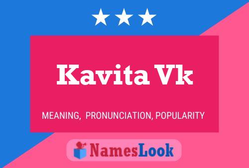 Poster del nome Kavita Vk