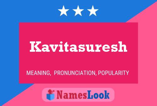 Poster del nome Kavitasuresh