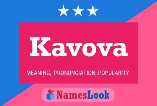 Poster del nome Kavova