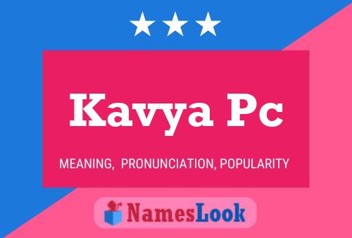 Poster del nome Kavya Pc