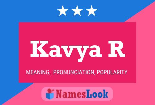 Poster del nome Kavya R