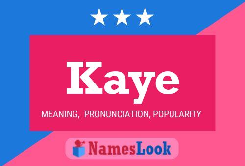 Poster del nome Kaye