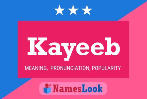 Poster del nome Kayeeb