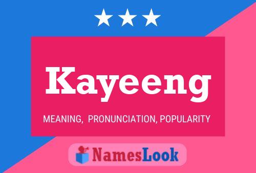 Poster del nome Kayeeng