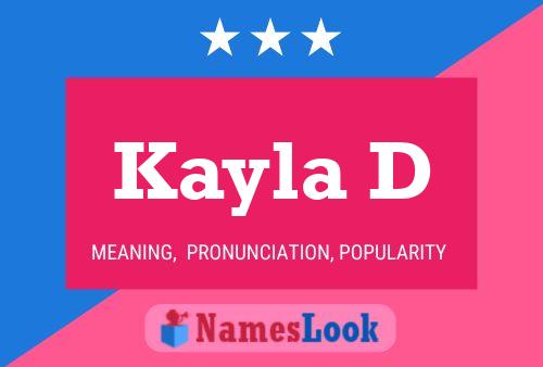 Poster del nome Kayla D