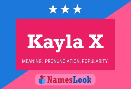 Poster del nome Kayla X