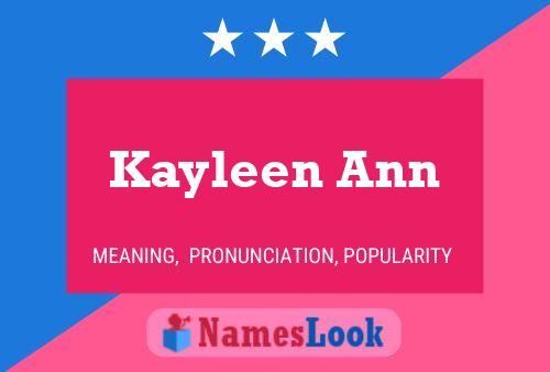 Poster del nome Kayleen Ann