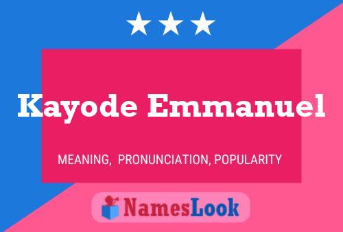 Poster del nome Kayode Emmanuel