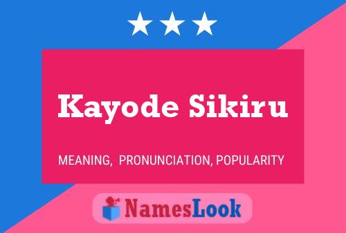 Poster del nome Kayode Sikiru