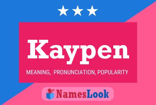 Poster del nome Kaypen