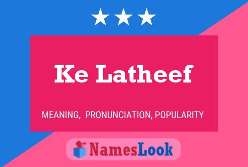 Poster del nome Ke Latheef