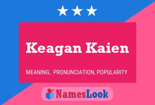 Poster del nome Keagan Kaien