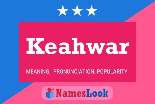 Poster del nome Keahwar