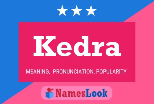 Poster del nome Kedra