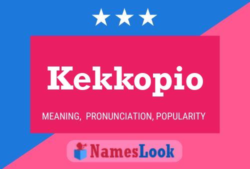 Poster del nome Kekkopio