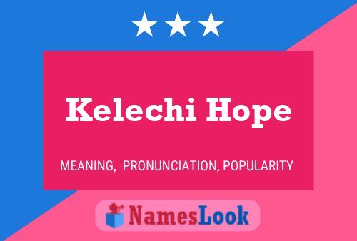 Poster del nome Kelechi Hope